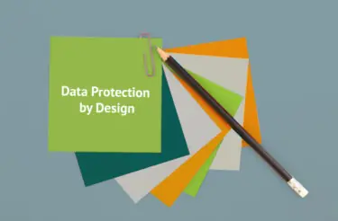 Data protection by design and default – what does that mean really?